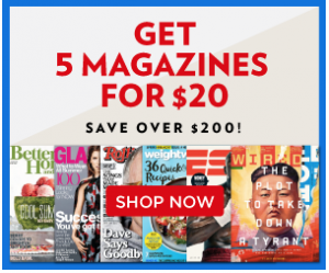 5 Magazines For $20